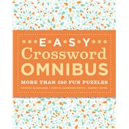 Easy Crossword Omnibus More than 250 Fun Puzzles