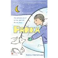 Parka : The Adventure of a Boy and an Arctic Fox