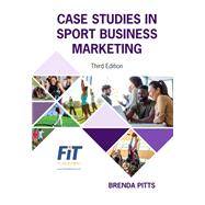 Case Studies in Sport Business Marketing