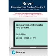 Revel for Communication: Principles for a Lifetime -- Combo Access Card