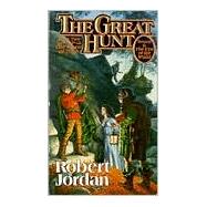The Great Hunt Book Two of 'The Wheel of Time'