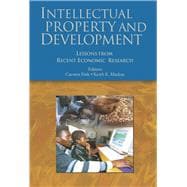 Intellectual Property and Development : Lessons from Recent Economic Research