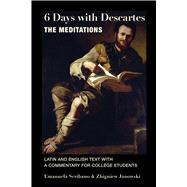 6 Days With Descartes