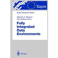 Fully Integrated Data Environments