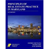 Principles of Real Estate Practice in Maryland - 1st Edition