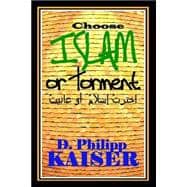 Choose Islam or Torment