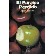 El Paraiso Perdido / Paradise Lost