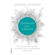 Cronicas del cancer / The Cancer Chronicles