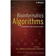 Bioinformatics Algorithms Techniques and Applications