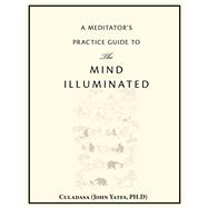 A Mediator's Practice Guide to the Mind Illuminated