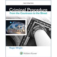Criminal Procedure From the Courtroom to the Street
