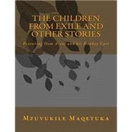 The Children from Exile and Other Stories