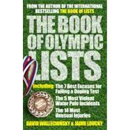 The Book of Olympic Lists; A Treasure-Trove of 116 Years of ..., 9781845137731
