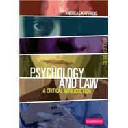 Psychology and Law: A Critical Introduction