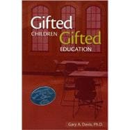 Gifted Children and Gifted Education : A Handbook for Teachers and Parents