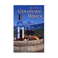 The Story of Colorado Wines