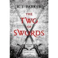 The Two of Swords: Volume Two