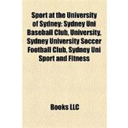 Sport at the University of Sydney : Sydney Uni Baseball Club, University, Sydney University Soccer Football Club, Sydney Uni Sport and Fitness