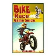 Bike Race Free Game Guide