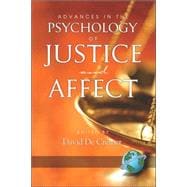 Advances in the Psychology of Justice and Affect