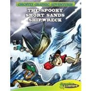 Fourth Adventure: the Spooky Short Sands Shipwreck