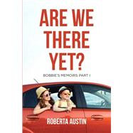 Are We There Yet?