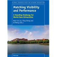 Matching Visibility and Performance