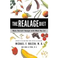 RealAge Diet : Make Yourself Younger with What you Eat