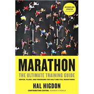 Marathon, Revised and Updated 5th Edition The Ultimate Training Guide: Advice, Plans, and Programs for Half and Full Marathons