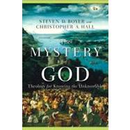 The Mystery of God