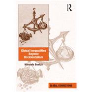 Global Inequalities Beyond Occidentalism
