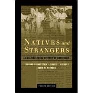 Natives and Strangers A Multicultural History of Americans,9780195147735