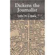Dickens the Journalist