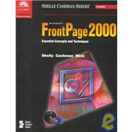 Microsoft Frontpage 2000 Essential Concepts and Techniques - Premium Add-O N