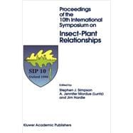 Proceedings of the 10th International Symposium on Insect-Plant Relationships