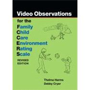 Video Observations for the Family Child Care Environment Rating Scale