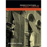 Prostitution and the Ends of Empire
