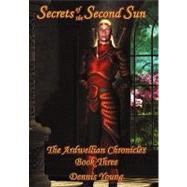 Secrets of the Second Sun