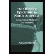 The Obesity Epedemic in North America