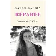 Réparée