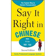 Say It Right In Chinese, 2nd Edition