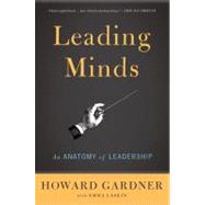 Leading Minds An Anatomy Of Leadership