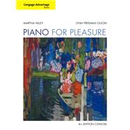 Cengage Advantage Books: Piano for Pleasure, Concise