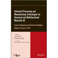Advanced Processing and Manufacturing Technologies for Structural and Multifunctional Materials VII, Volume 34, Issue 8