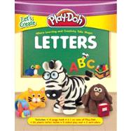 PLAY-DOH Let's Create: Letters Where Learning and Creativity Take Shape
