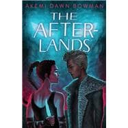 The Afterlands An Infinity Courts Novel,9781665907736