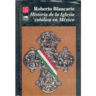 Historia de la Iglesia católica en México 1929-1982