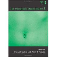 The Transgender Studies Reader 2