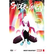 Spider-Gwen Vol. 0 Most Wanted?