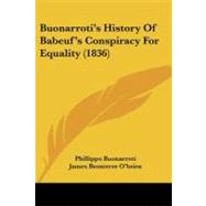 Buonarroti's History of Babeuf's Conspiracy for Equality